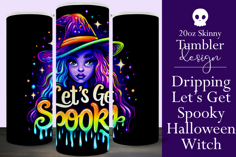 Halloween Tumbler Wrap, Lets Get Spooky Witch Tumbler, t123