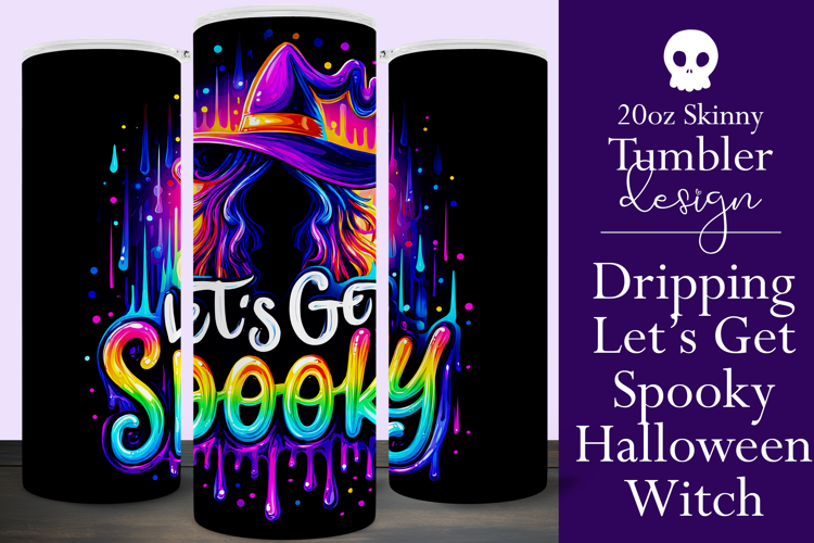Halloween Tumbler Wrap, Let's Get Spooky Witch Tumbler, t124