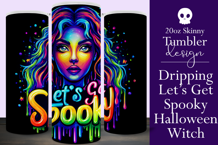Halloween Tumbler Wrap, Let's Get Spooky Witch Tumbler, t128