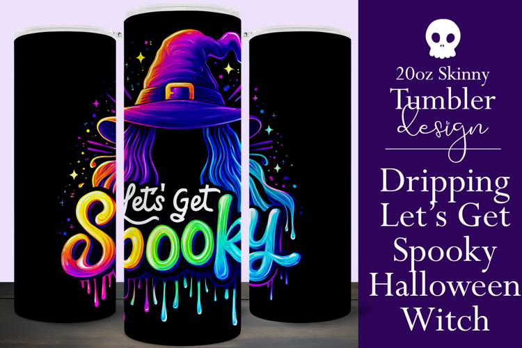 Halloween Tumbler Wrap, Let's Get Spooky Witch Tumbler, t129