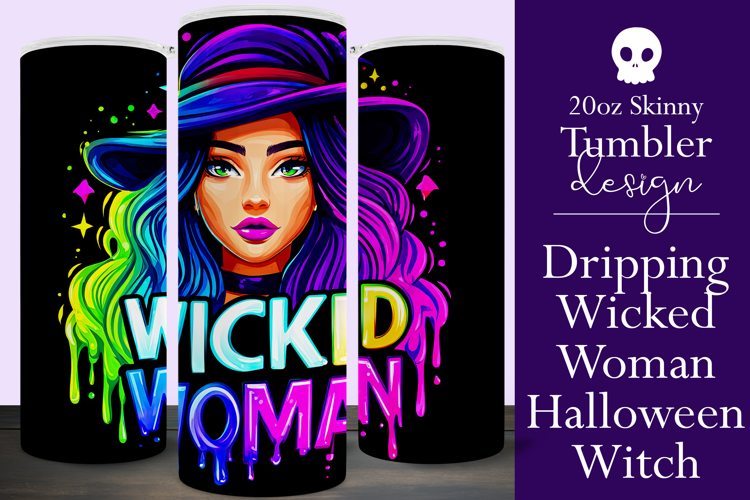 Halloween Tumbler Wrap, Wicked Woman Witch Tumbler, t190