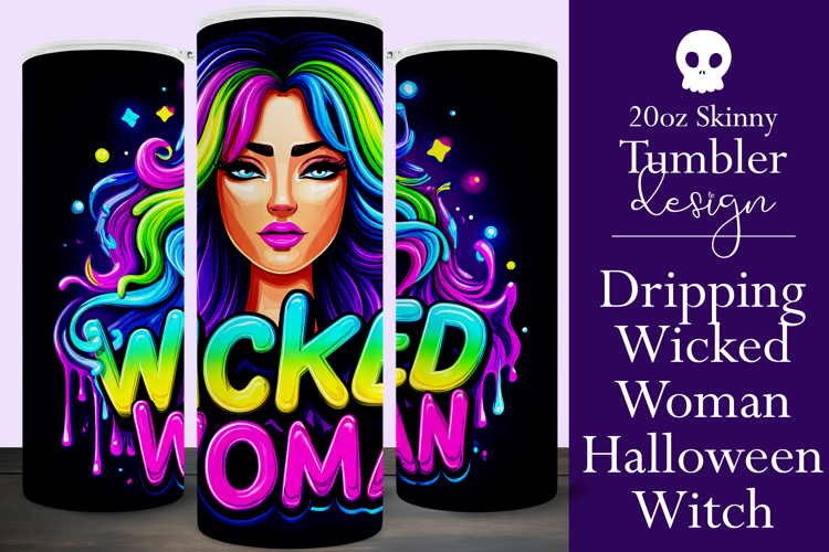 Halloween Tumbler Wrap, Wicked Woman Witch Tumbler, t191