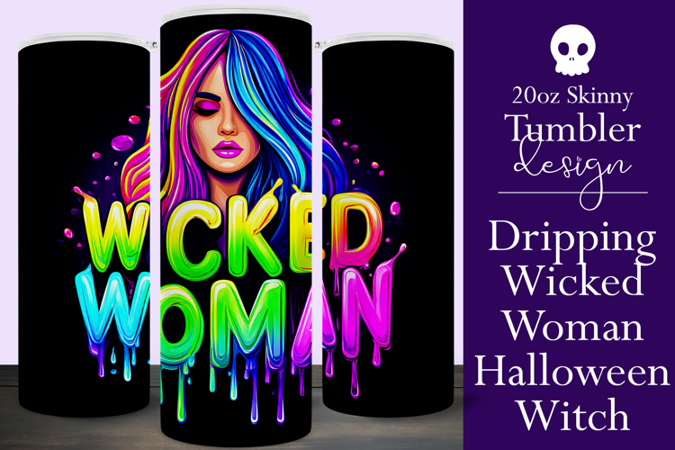Halloween Tumbler Wrap, Wicked Woman Witch Tumbler, t198