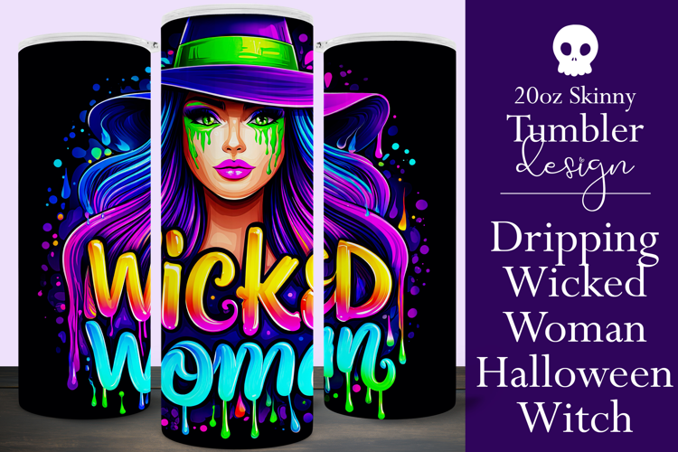Halloween Tumbler Wrap, Wicked Woman Witch Tumbler, t199