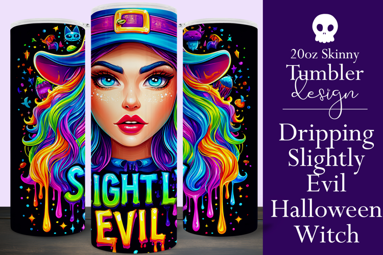 Halloween Tumbler Wrap, Slightly Evil Witch Tumbler, t38