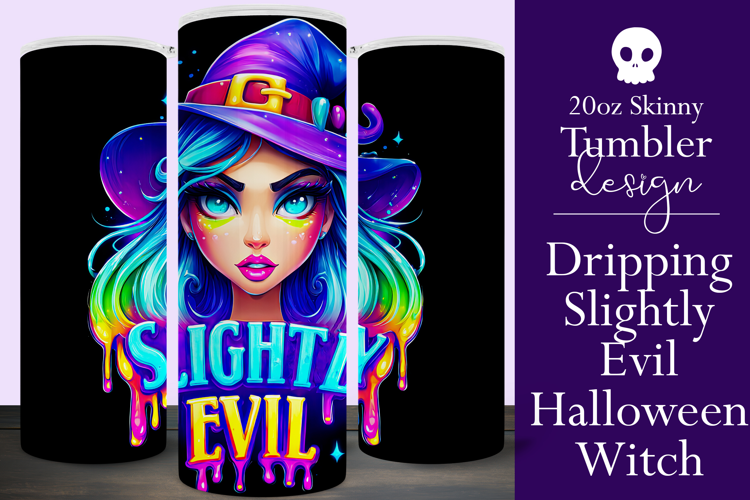 Halloween Tumbler Wrap, Slightly Evil Witch Tumbler, t39