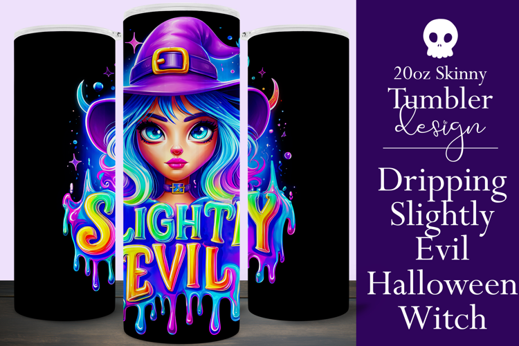 Halloween Tumbler Wrap, Slightly Evil Witch Tumbler, t42