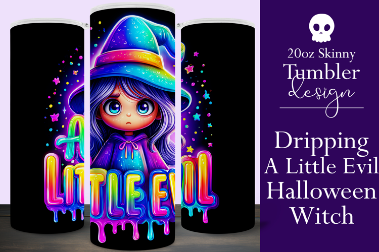 Halloween Tumbler Wrap, A Little Evil Witch Tumbler, t99
