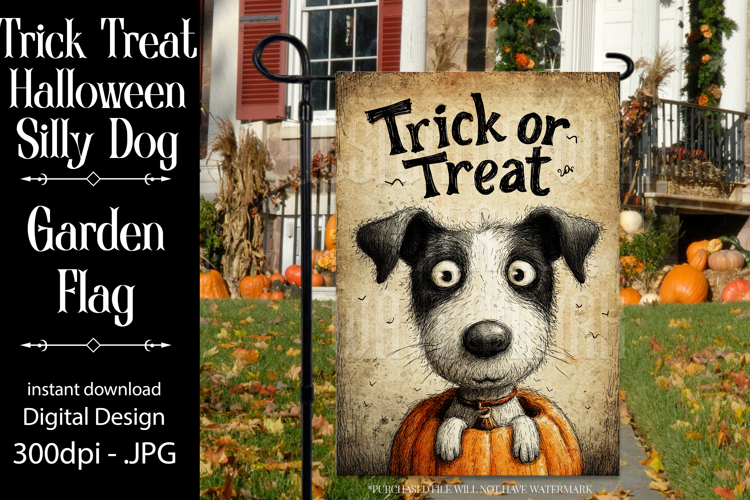 Halloween Garden Flag, Silly Dog Trick or Treat Garden Flag