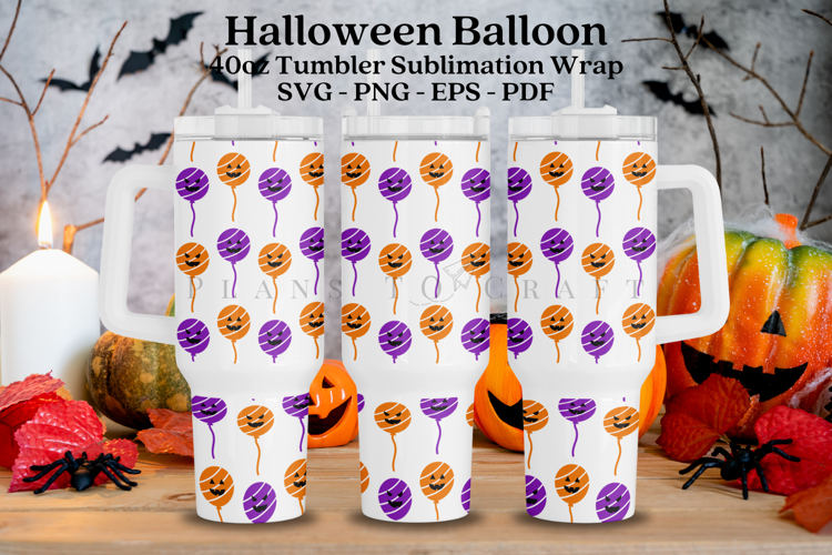 Halloween Balloon 40oz Tumbler Sublimation Wrap