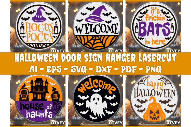 Halloween Door Hanger Sign Welcome Lasercut BUNDLES