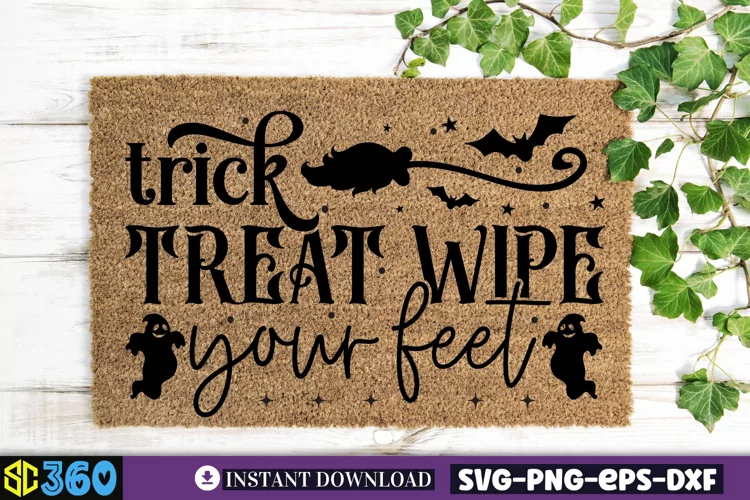 Trick treat wipe your feet SVG, Halloween Doormat Svg