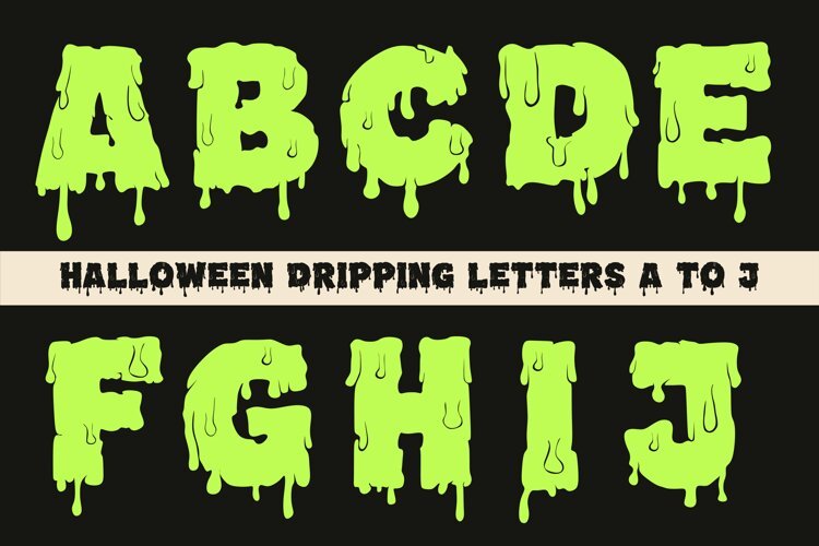 Halloween Dripping Slime Letters A-J Alphabet SVG EPS PNG example image 1