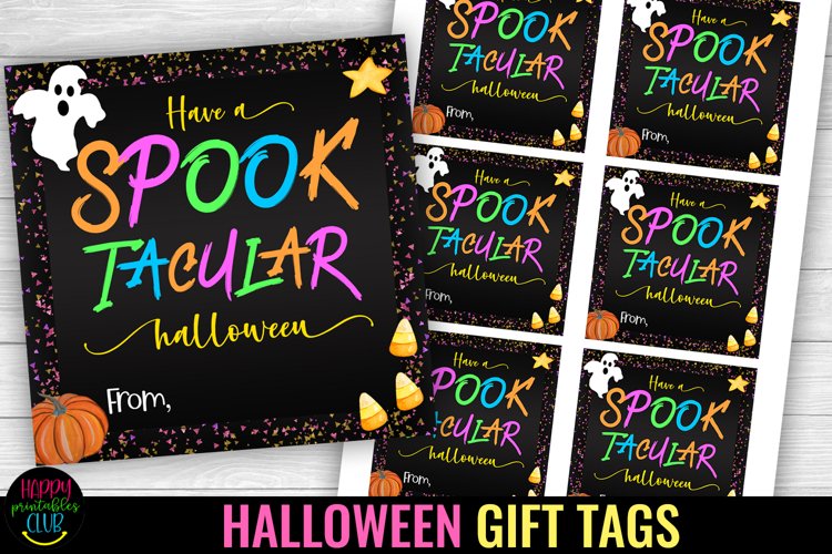 Have a Spooktacular Halloween Gift Tag I Halloween Candy Tag