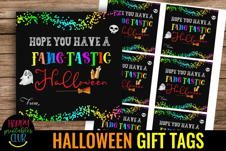 Hope You have Fangtastic Halloween I Halloween Gift Tags