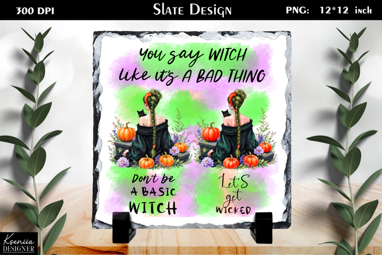 Halloween Quotes|Cute Witch Sayings Slate Design