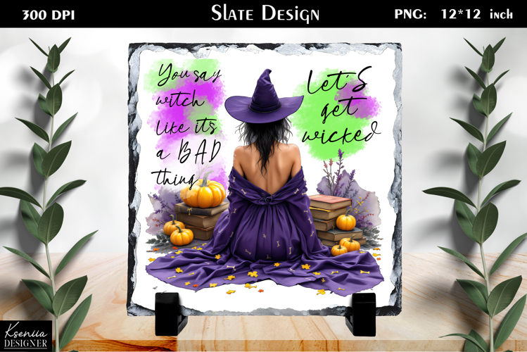 Halloween Quotes|Cute Witch Slate Design