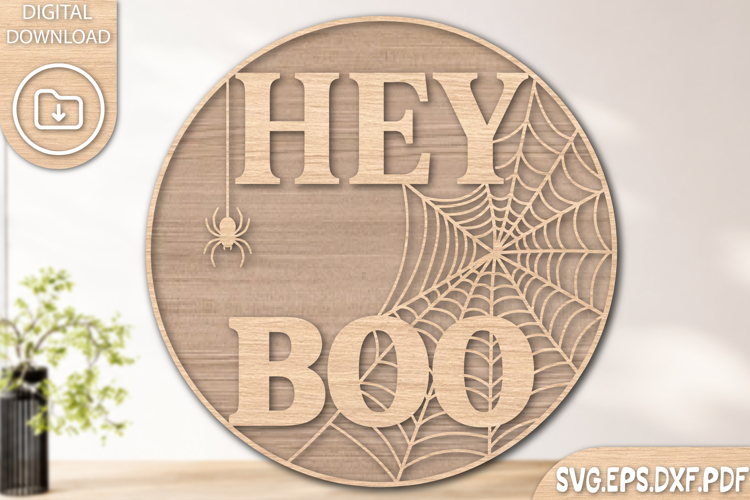 Halloween Hey Boo Laser Cut SVG Design
