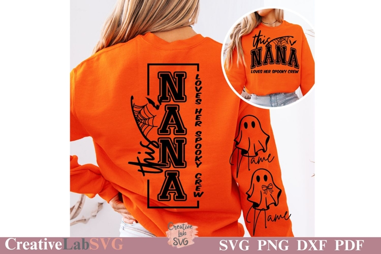 This Nana Loves Her Spooky Crew, Nana Halloween, Nana SVG