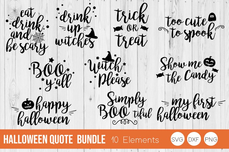 Halloween Quote Bundle SVG, Halloween SVG