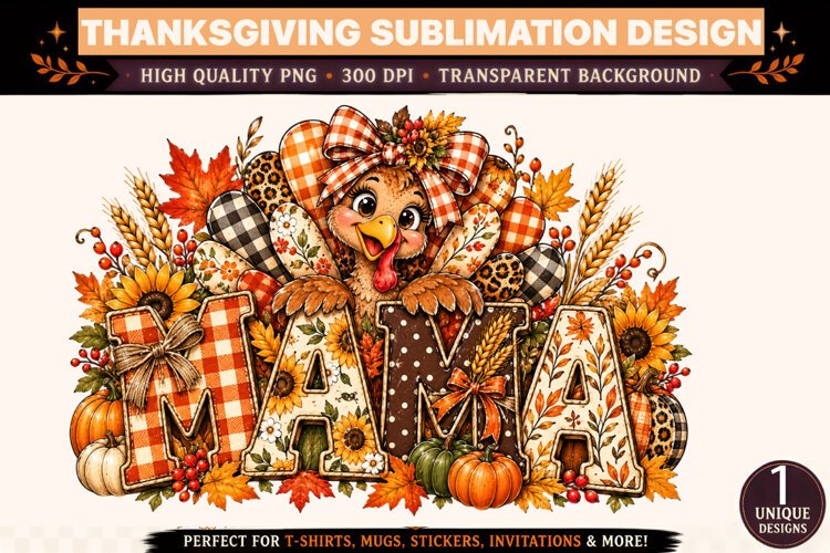 Thanksgiving Mama PNG, Cute Turkey Mama Sublimation Design, example image 1