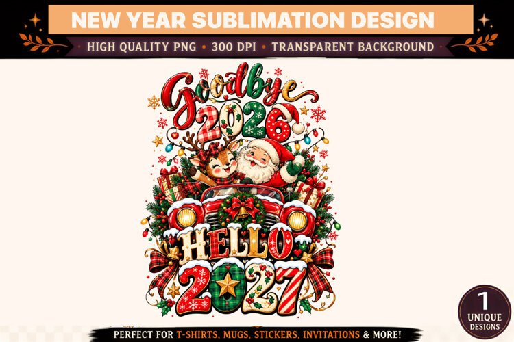 Goodbye 2026 Hello 2027 PNG, Christmas New Year Sublimation example image 1