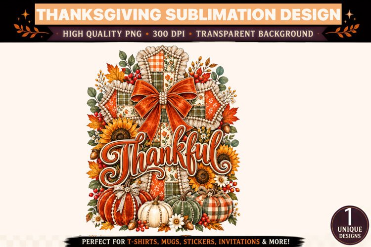 Thankful PNG, Thanksgiving Sublimation Design, Rustic Pumpki example image 1