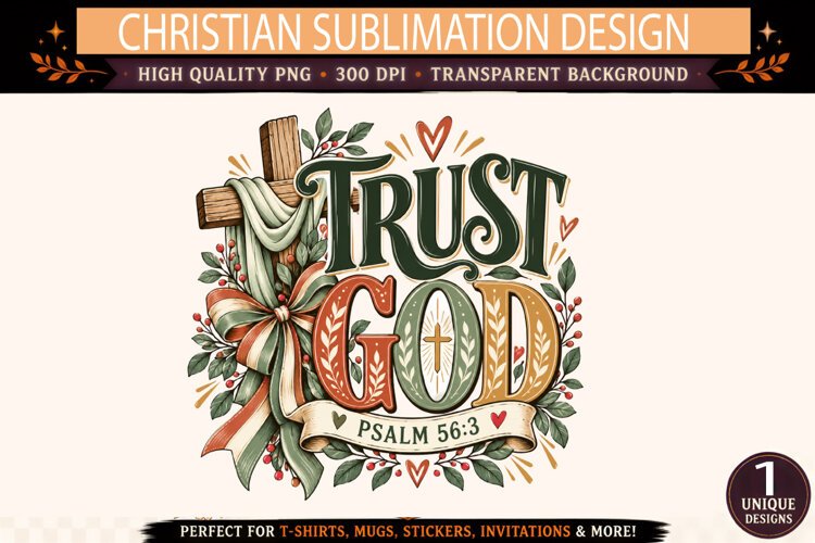 Trust God PNG, Psalm 56:3 Christian Bible Verse Sublimation example image 1
