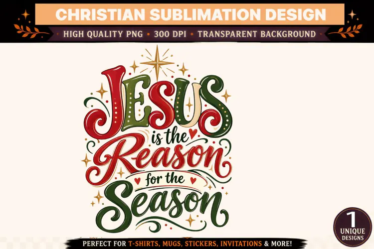 Jesus Is the Reason for the Season PNG, Christian Christmas