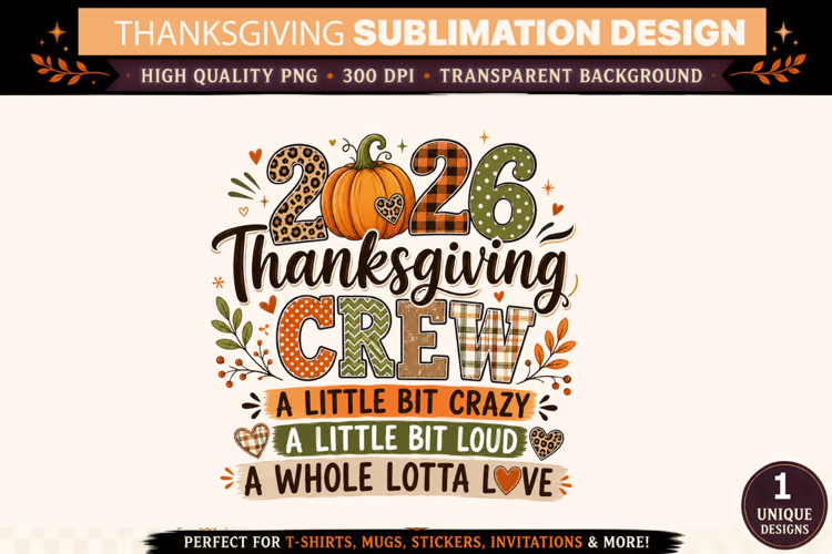 Thanksgiving 2026 Crew PNG, Thanksgiving Family Shirt, Thank