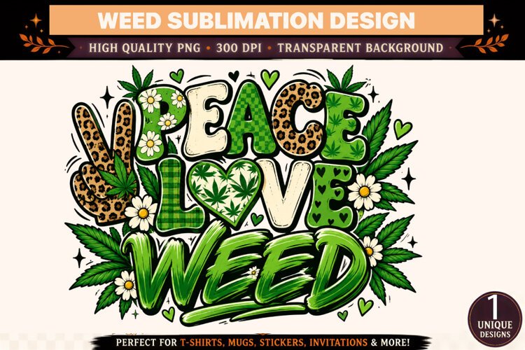 Peace Love Weed PNG, Cannabis Sublimation Design, Green Leop example image 1
