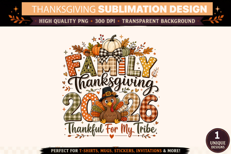 Family Thanksgiving PNG, Thanksgiving 2026 PNG, Thankful For