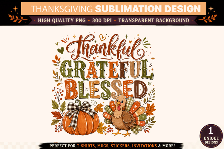 Thankful Grateful Blessed PNG, Thanksgiving Turkey Shirt