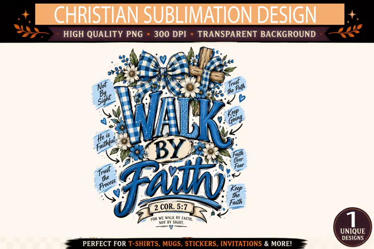 Walk by Faith PNG, Christian Blue Gingham Sublimation Design