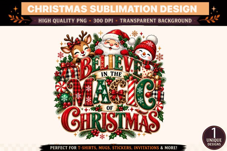 Believe in the Magic of Christmas PNG example image 1