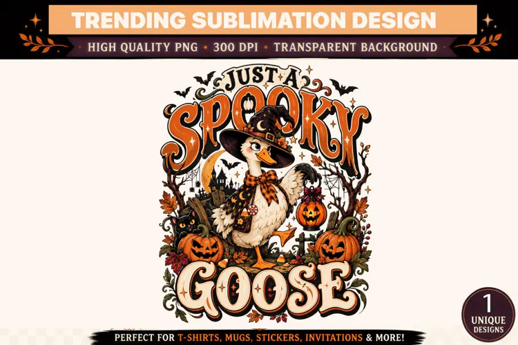 Just a Spooky Goose PNG, Halloween Witch Goose Pumpkin Subli