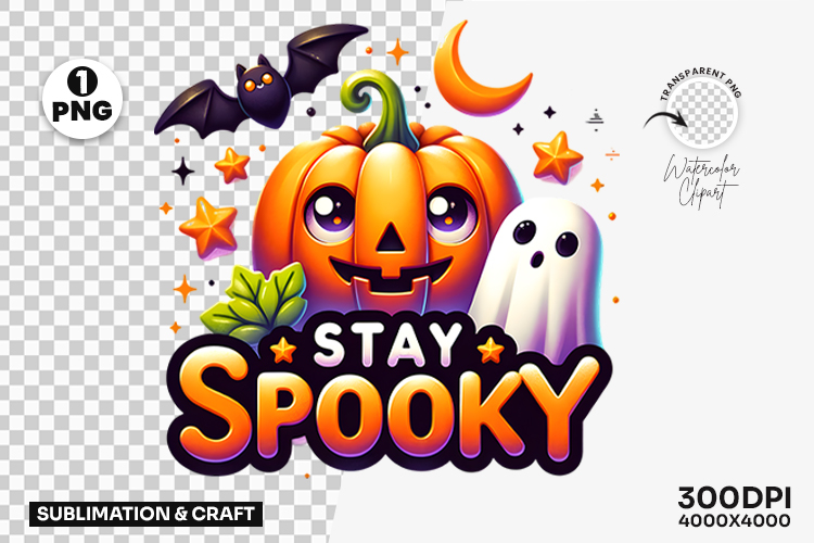 Halloween Stay Spooky Pumpkin Ghost Clipart PNG Sublimation