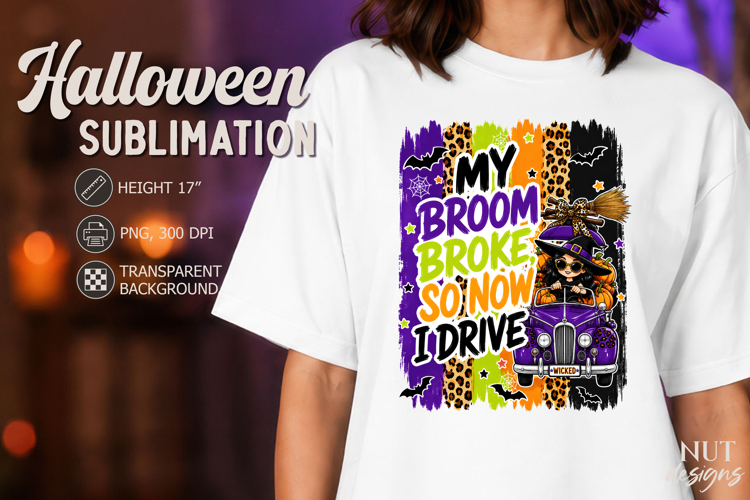 Cute witch Halloween sublimation Funny quotes