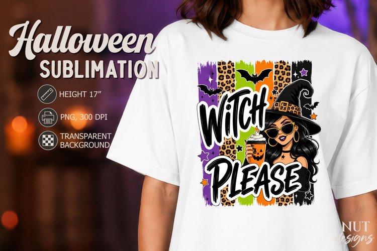 Cute witch Halloween sublimation Funny quotes