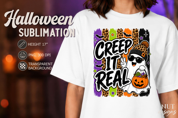 Cute ghost Halloween Creep It Real School sublimation
