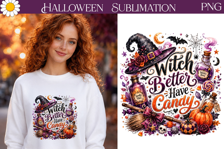 Witch Candy Quote | Halloween Sublimation PNG