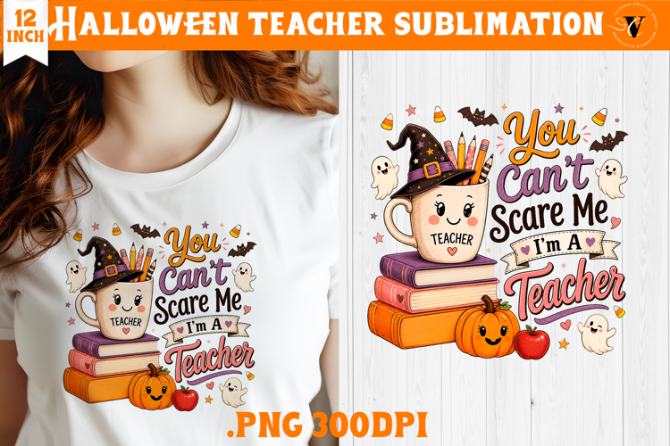 Halloween Teacher sublimation | Cute Spooky Teacher Design