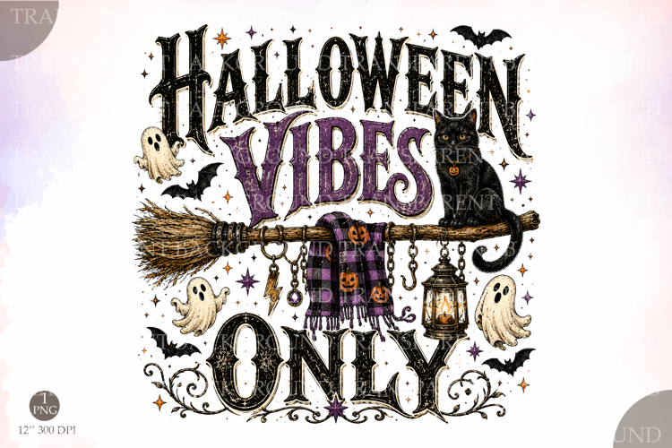 Halloween vibes only Png,Halloween Sublimation Design