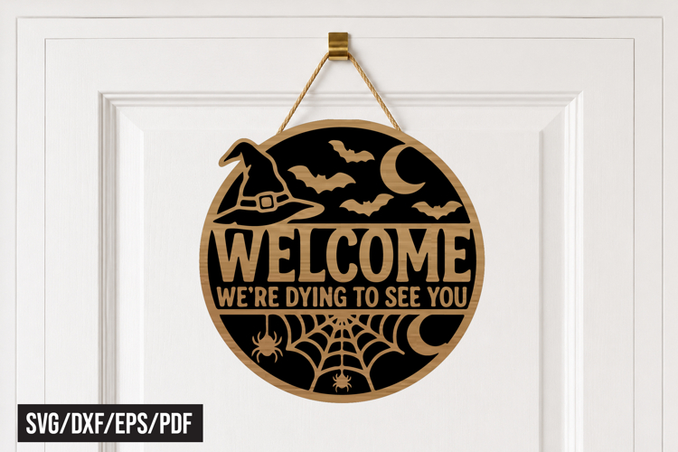Halloween Welcome Door Hanger Laser Cut SVG