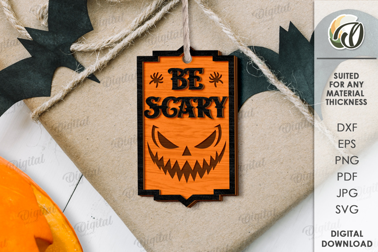 Halloween Wooden Tag Lasercut. Be scary SVG