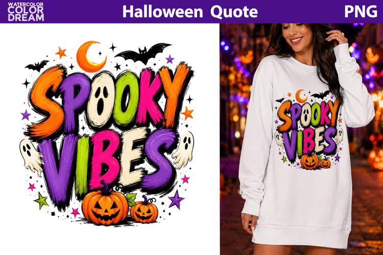 Spooky Vibes Quote | Cute Halloween Sublimation