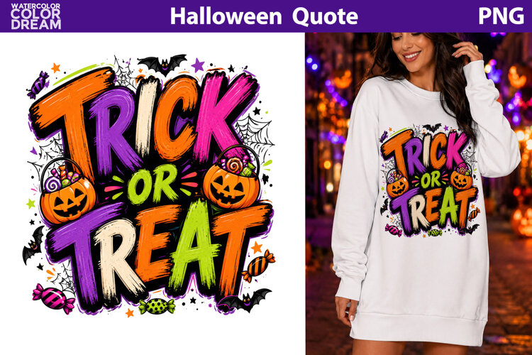 Trick Or Treat Quote | Colorful Halloween Sublimation example image 1