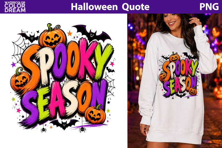 Spooky Season Quote | Colorful Halloween Sublimation