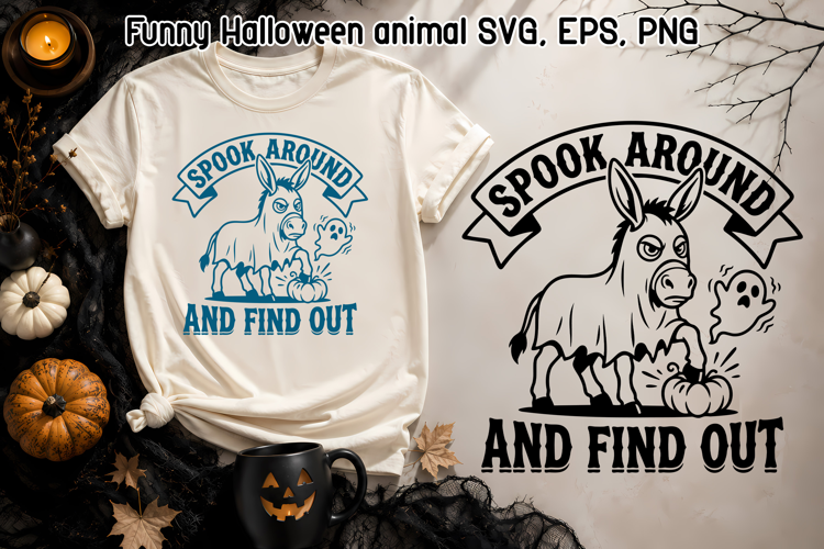 Funny Halloween Donkey SVG | Spook Around and Find Out