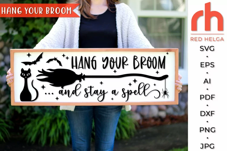 Hang your Broom SVG, Horizontal Sign Cut File, Halloween DXF